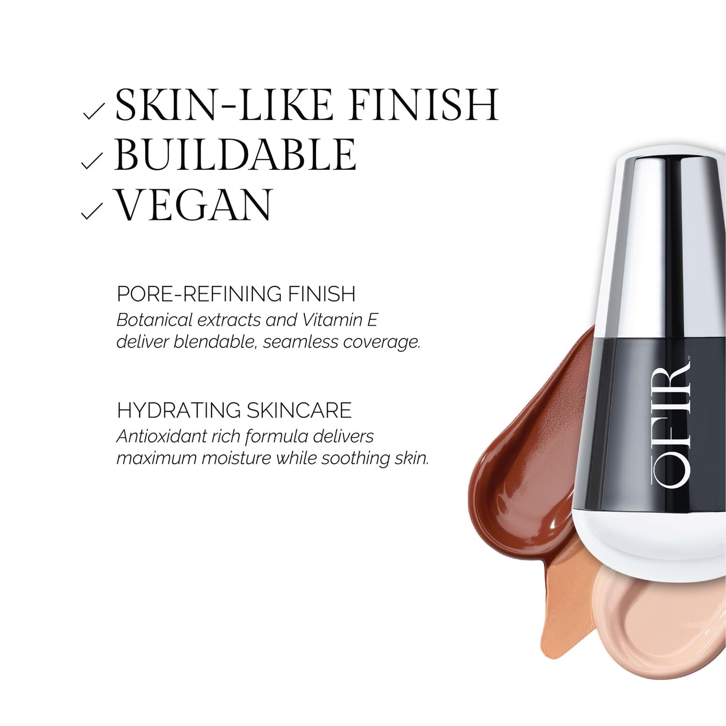OFIR Skin Satin Medium Coverage Foundation | Buildable, Non-Creasing Finish | Vegan, Cruelty-Free, Paraben-Free Makeup | Blue Light Protection | 1 FL OZ (Chai - Deep Cool)