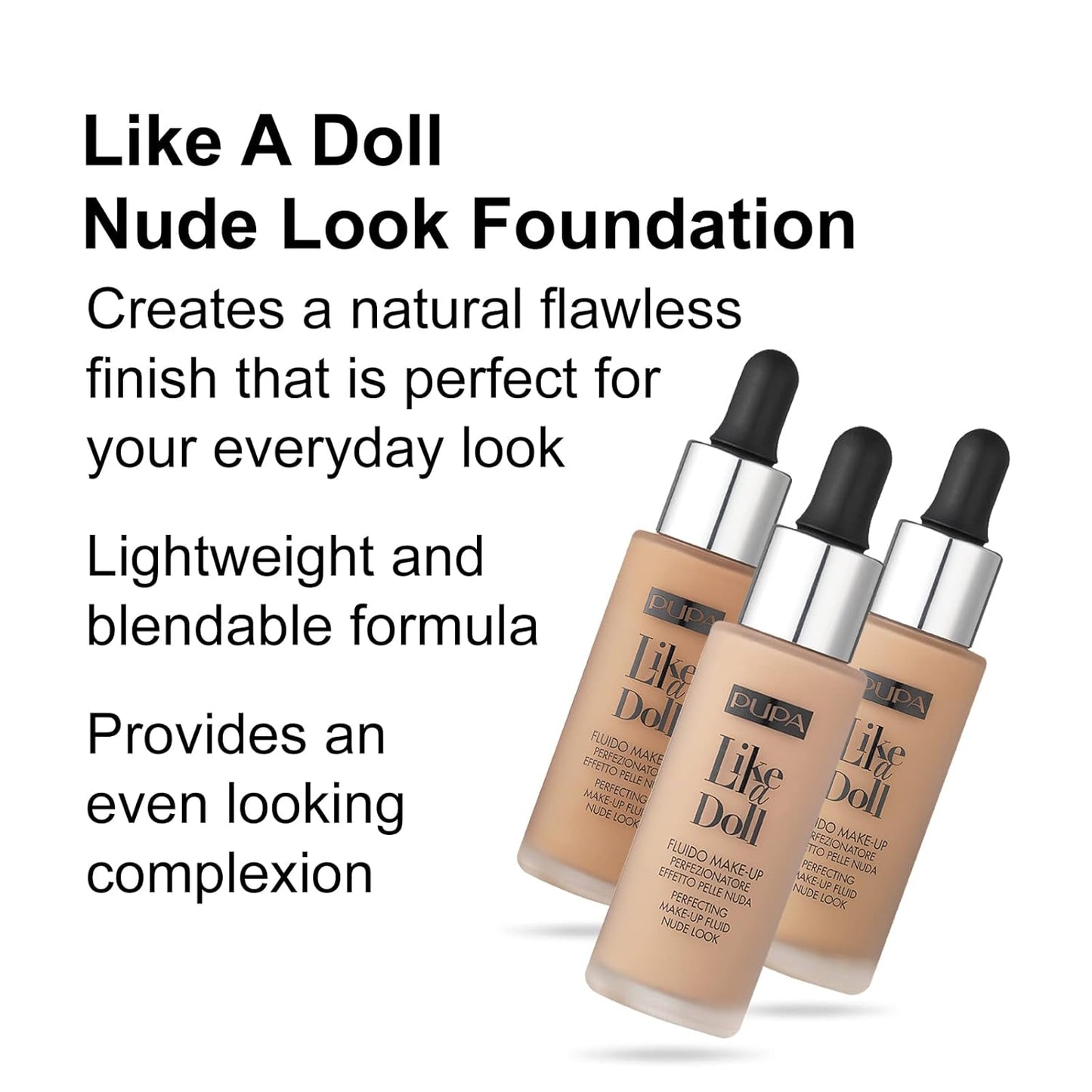 PUPA Milano Like A Doll Perfecting Make-Up Fluid Nude Look Foundation - Light Texture - Natural, Radiant Results - Nude Skin Effect - For All Skin Types - Blends Perfectly - Natural Beige - 1.01 Oz
